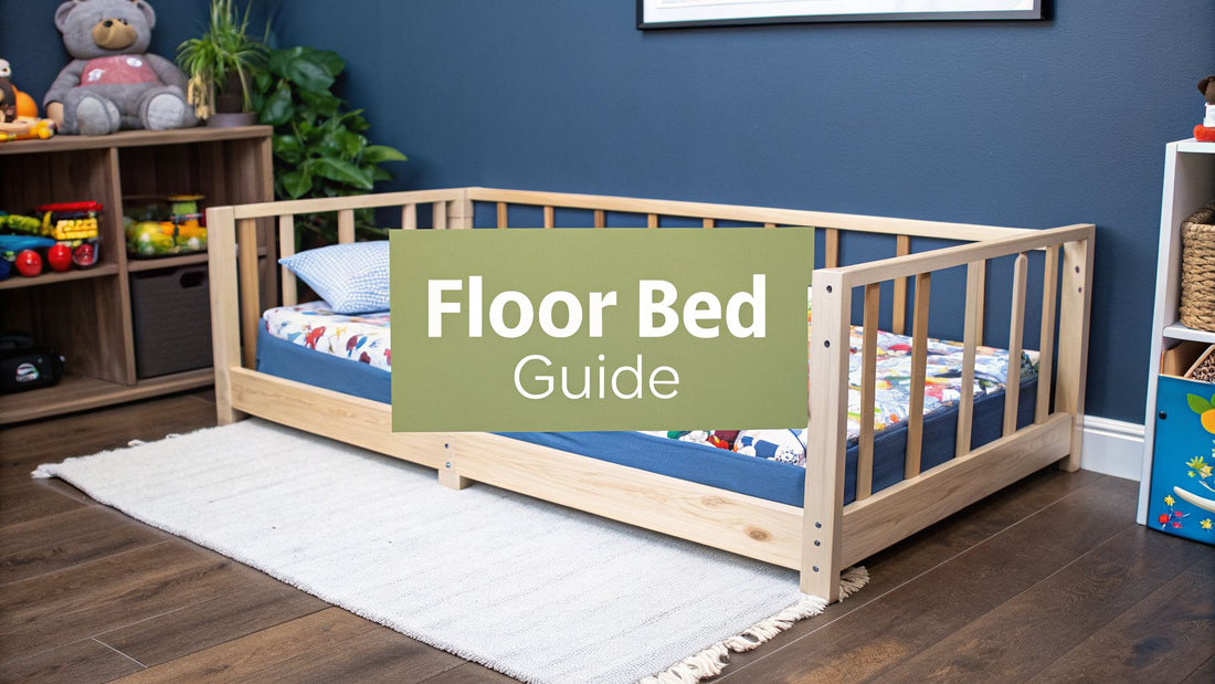 The Ultimate Guide to the Crib Floor Bed
