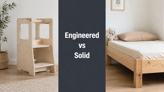 Engineered Wood vs Solid Wood for Kids' Furniture