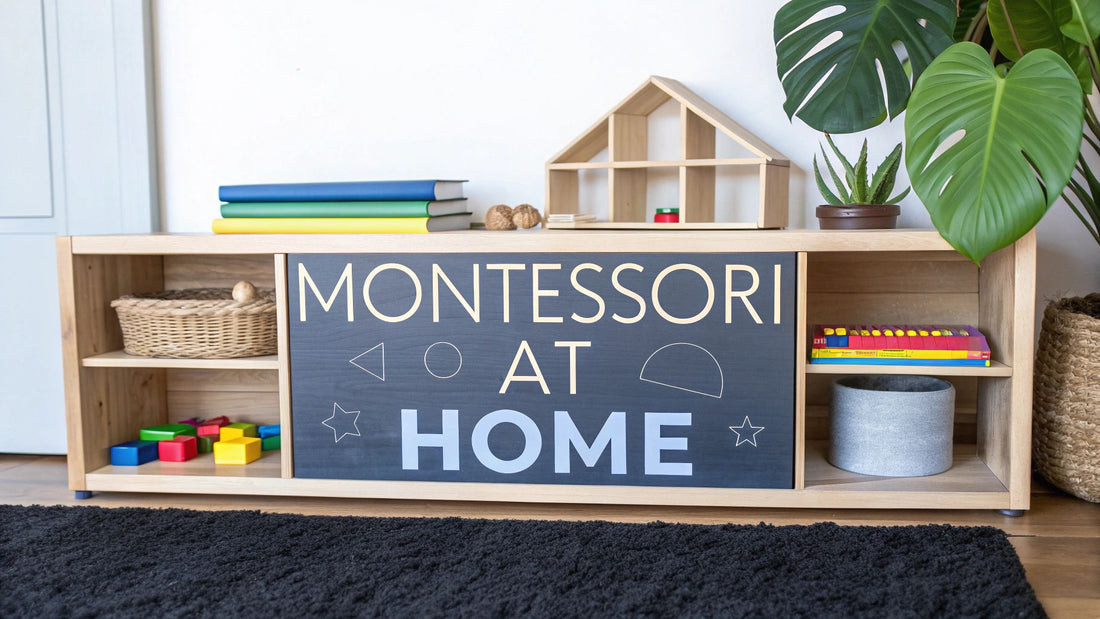 Your Guide to Montessori Materials for Home