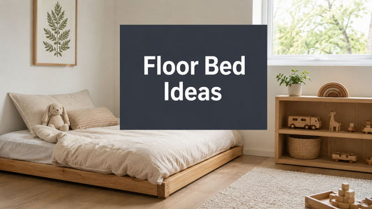 Inspiring Floor Beds Ideas for Kids' Independent Sleep