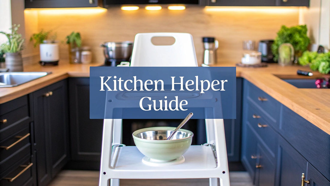 A Parent's Guide to the Guidecraft Contemporary Kitchen Helper