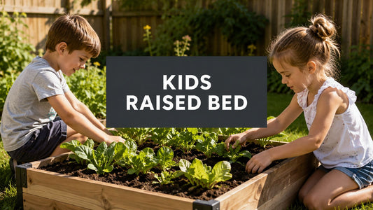 Kids Raised Bed: A Parent's Guide to Safe Garden Beds