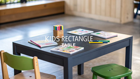 Your Ultimate Guide to the Kids Rectangle Table