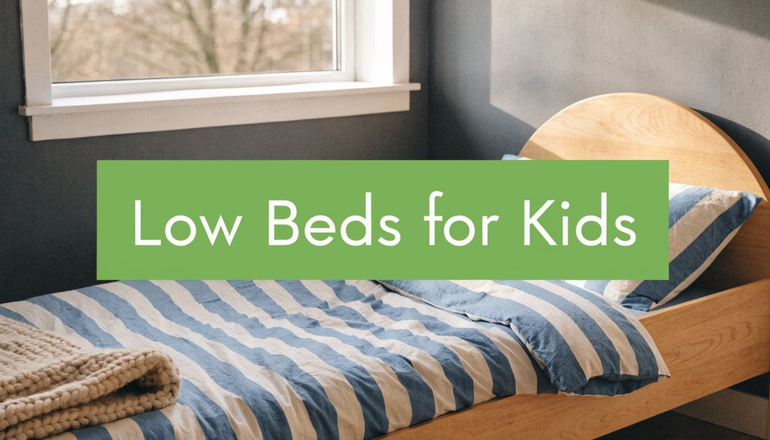 A Guide to Low Beds for Kids: 2026 Safety and Benefits