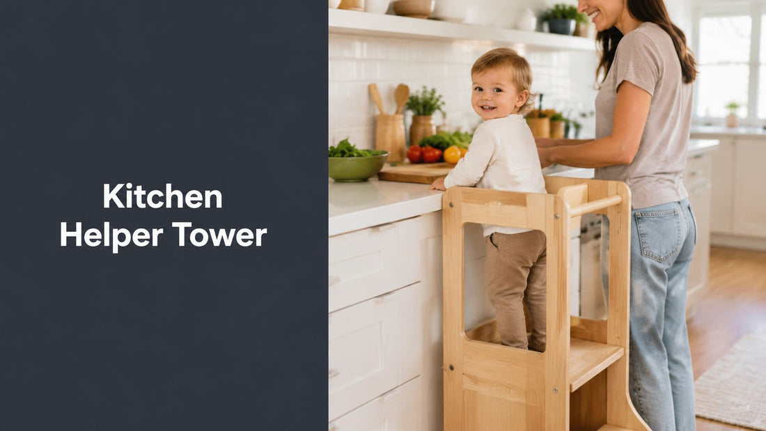Montessori Kitchen Helper Tower: Safety & Buying Guide