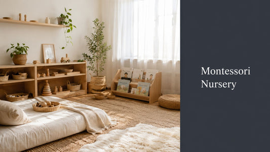 8 Montessori Nursery Ideas for a Child-Led Space