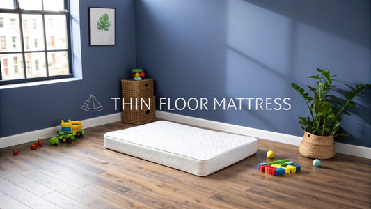 A Parent's Guide to the Perfect Thin Mattress for Floor Beds