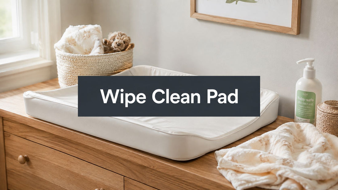 Wipe Clean Changing Pad: A Parent's Guide to Safe Choices